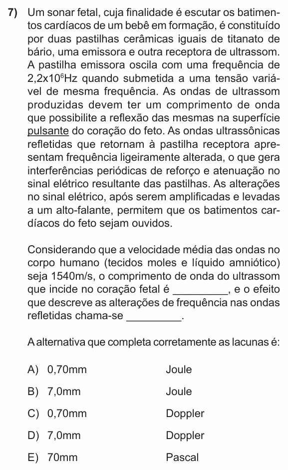 Enunciado da questão 7 de Física do PUC-RS 2012
