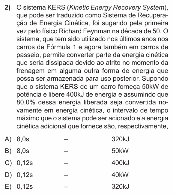 Enunciado da questão 2 de Física do PUC-RS 2012 (inverno)