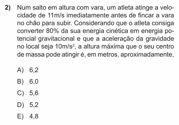 Enunciado da questão 2 de Física do PUC-RS 2013