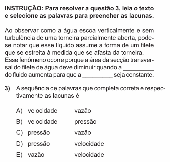 Enunciado da questão 3 de Física do PUC-RS 2013