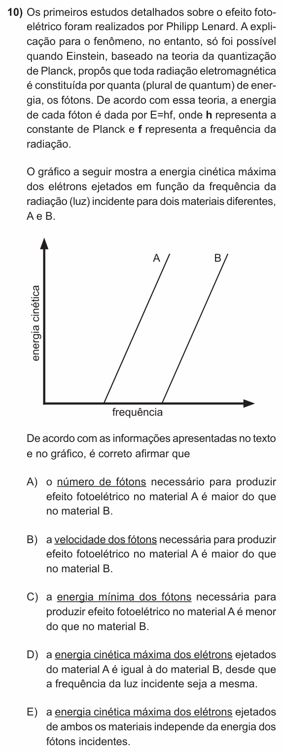 Enunciado da questão 10 de Física do PUC-RS 2013 (inverno)