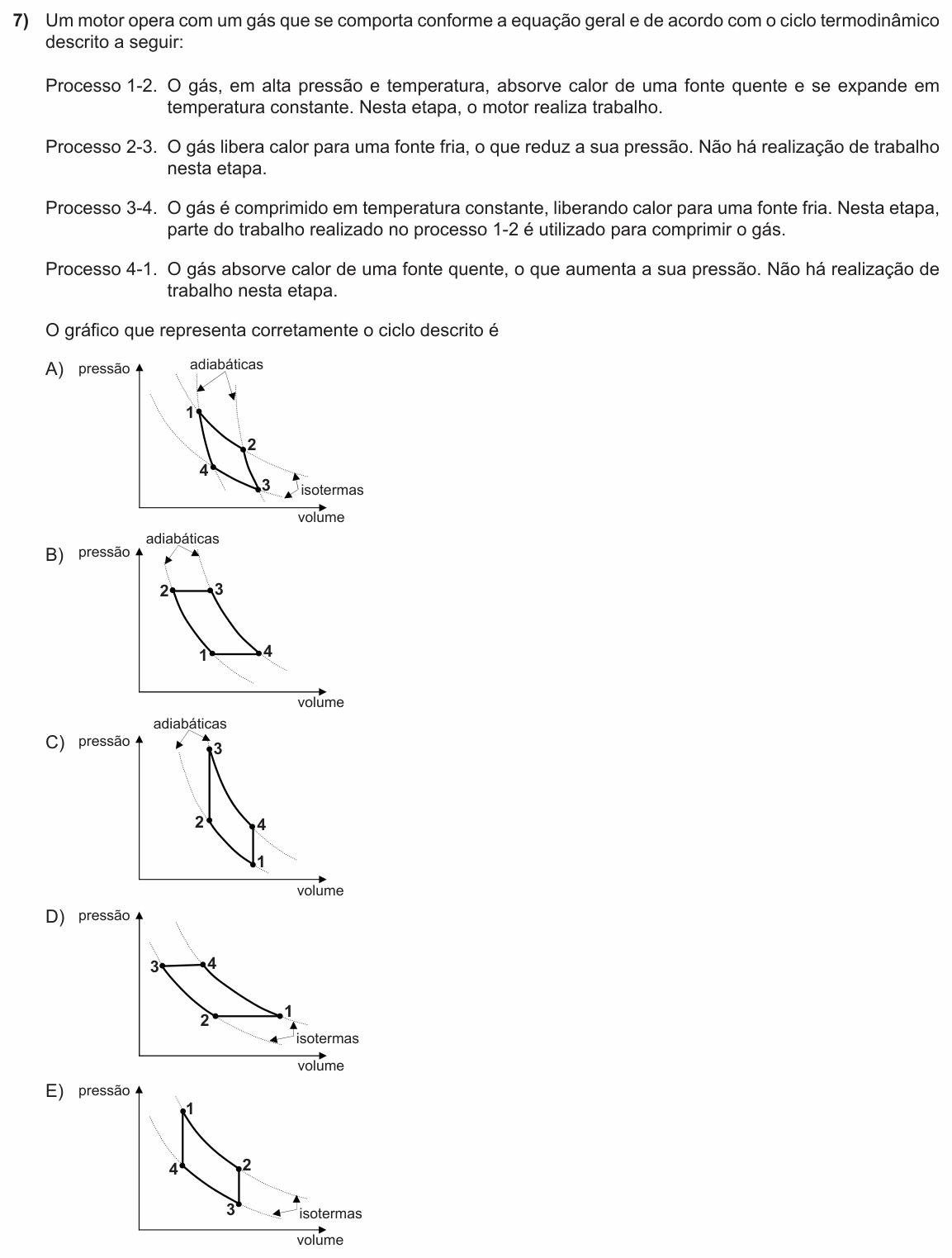 Enunciado da questão 7 de Física do PUC-RS 2013 (inverno)