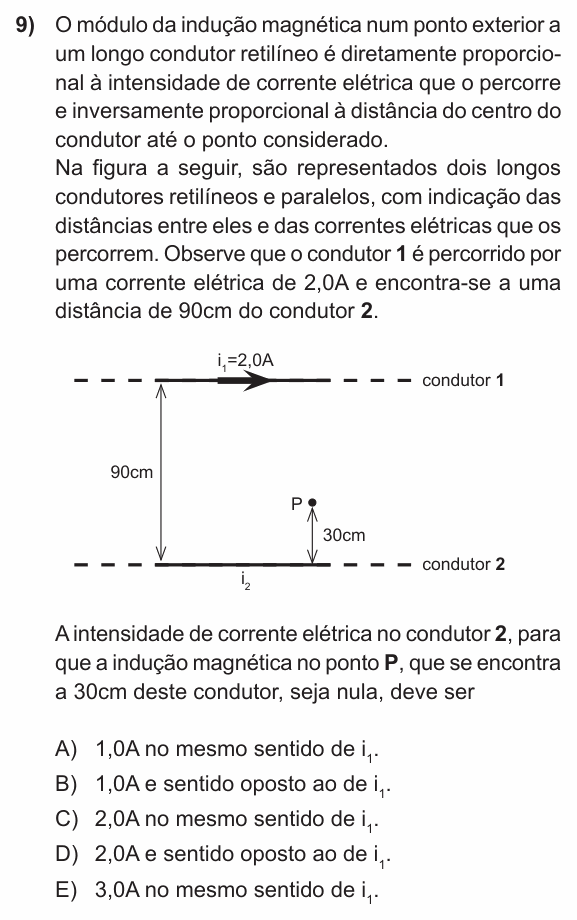 Enunciado da questão 9 de Física do PUC-RS 2013 (inverno)