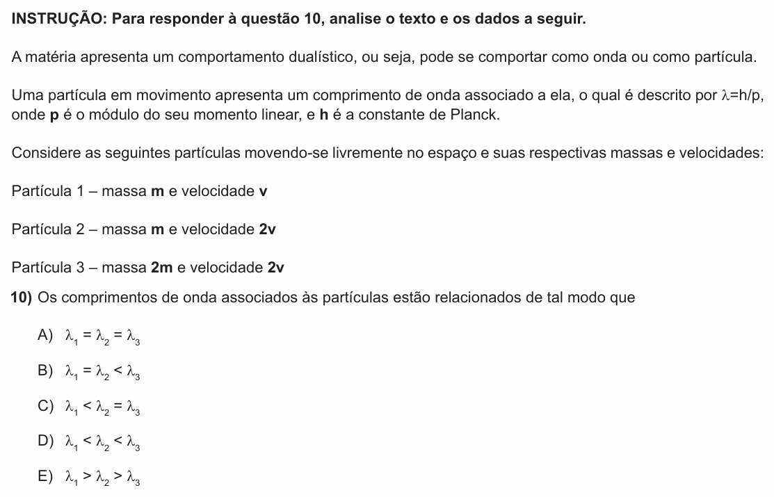 Enunciado da questão 10 de Física do PUC-RS 2014