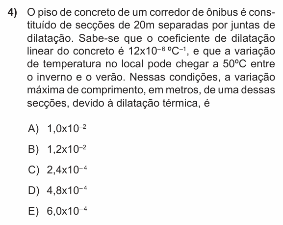 Enunciado da questão 4 de Física do PUC-RS 2014