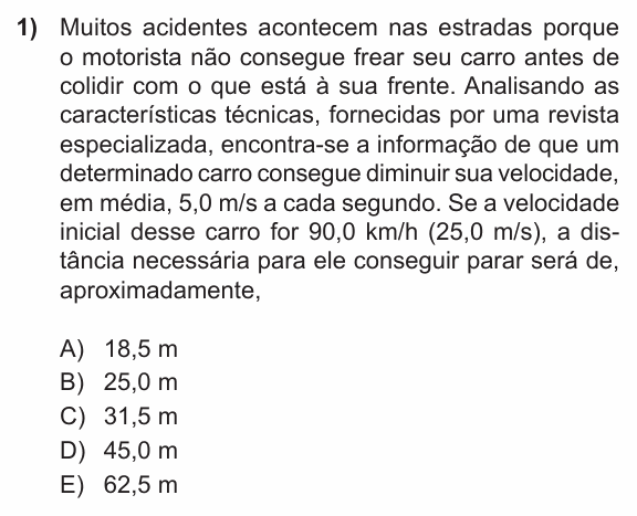 Enunciado da questão 1 de Física do PUC-RS 2014 (inverno)