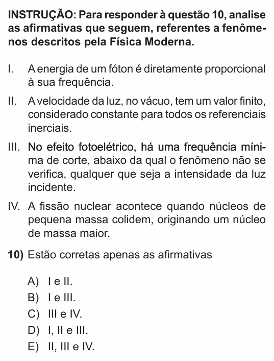 Enunciado da questão 10 de Física do PUC-RS 2014 (inverno)