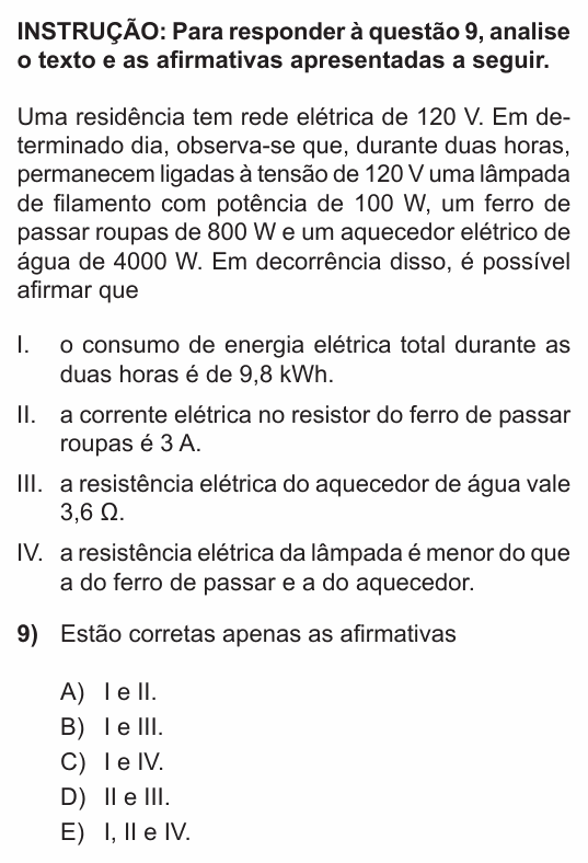Enunciado da questão 9 de Física do PUC-RS 2014 (inverno)