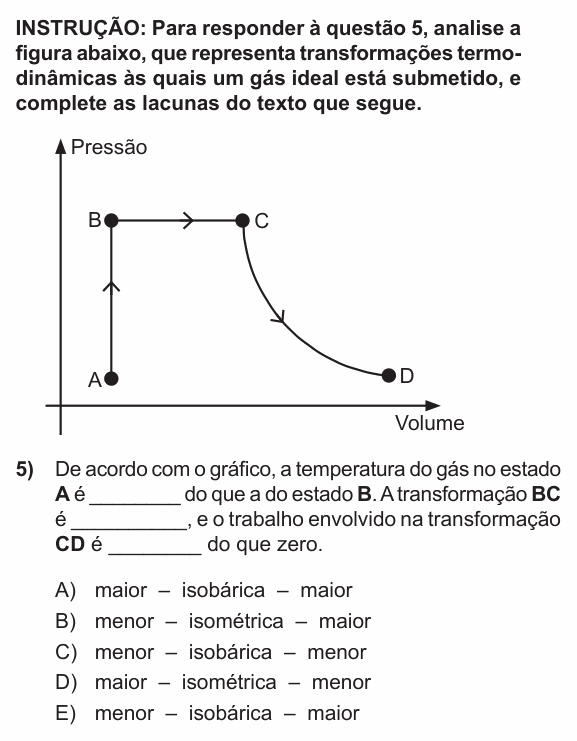 Enunciado da questão 5 de Física do PUC-RS 2015 (inverno)