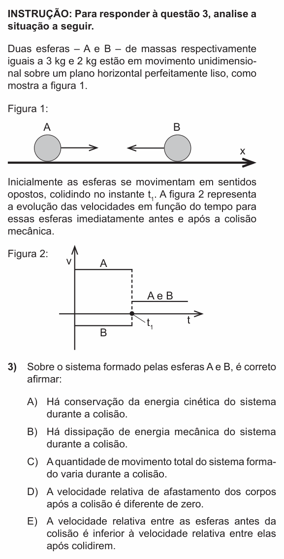 Enunciado da questão 3 de Física do PUC-RS 2016
