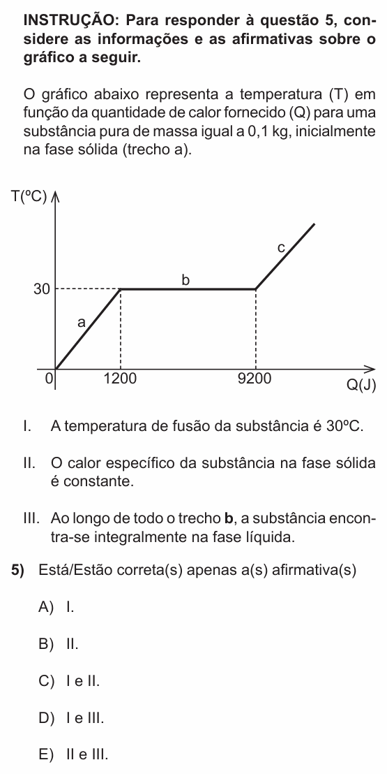 Enunciado da questão 5 de Física do PUC-RS 2016