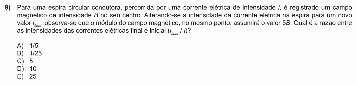 Enunciado da questão 9 de Física do PUC-RS 2016