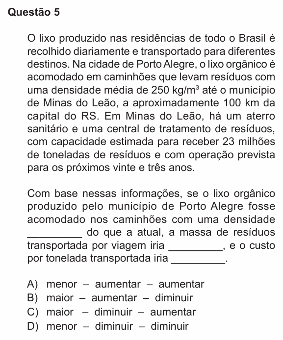 Enunciado da questão 5 de Física do PUC-RS 2018
