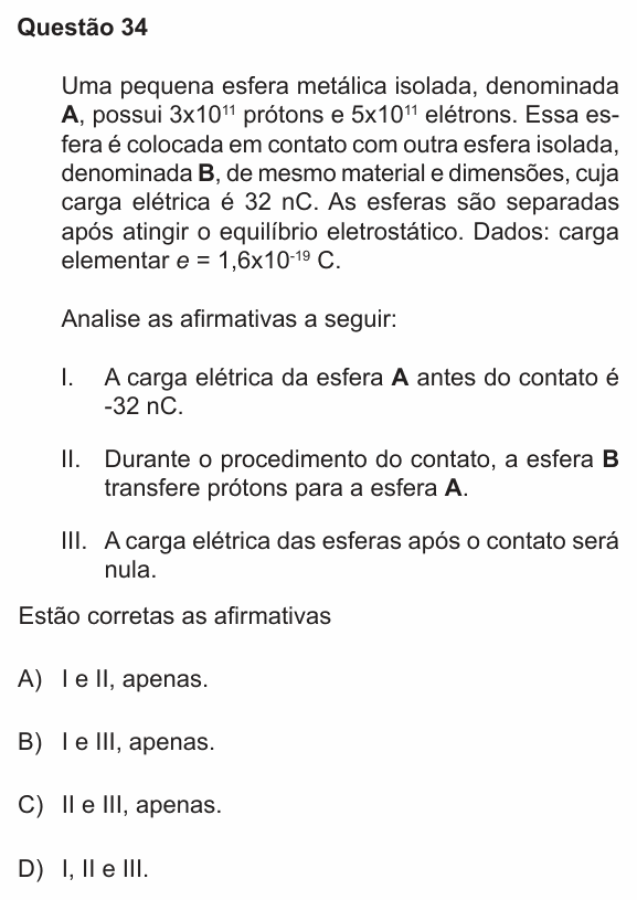 Enunciado da questão 34 de Física do PUC-RS 2023