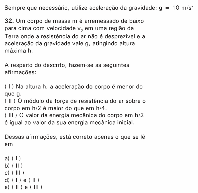 Enunciado da questão 32 de Física do PUC-SP 2007