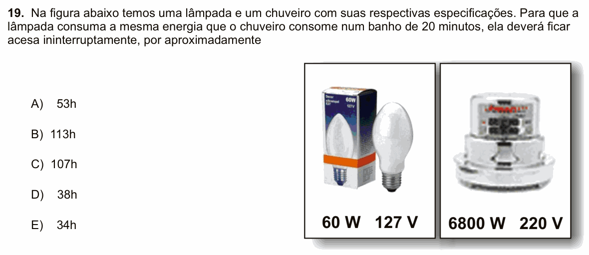 Enunciado da questão 19 de Física do PUC-SP 2011