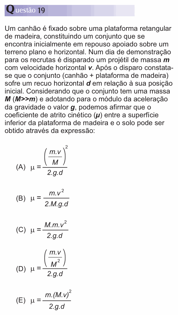 Enunciado da questão 19 de Física do PUC-SP 2013