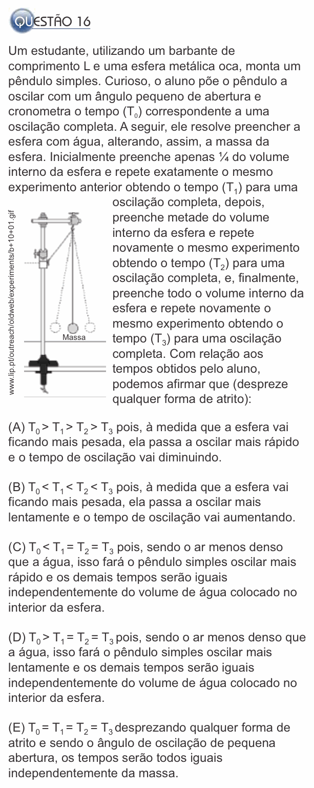 Enunciado da questão 16 de Física do PUC-SP 2014 (inverno)