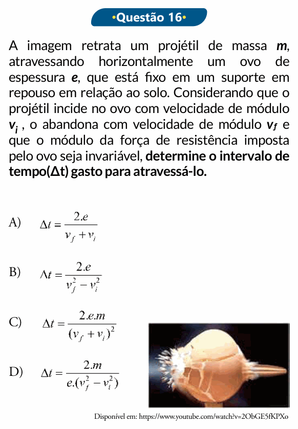 Enunciado da questão 16 de Física do PUC-SP 2019 (inverno)