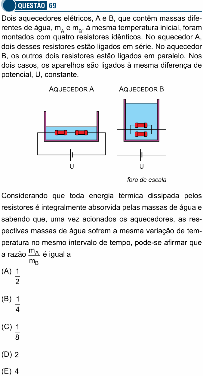 Enunciado da questão 69 de Física do Santa Casa 2019
