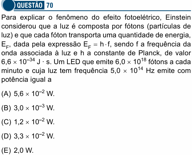 Enunciado da questão 70 de Física do Santa Casa 2020