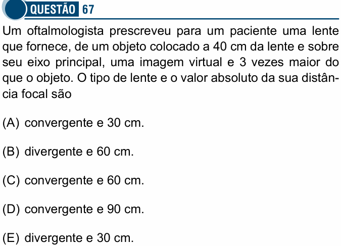 Enunciado da questão 67 de Física do Santa Casa 2022