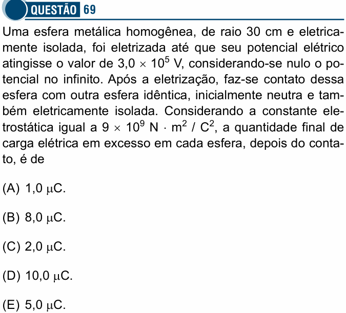Enunciado da questão 69 de Física do Santa Casa 2022
