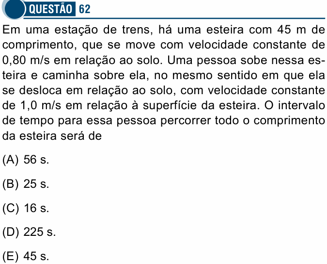 Enunciado da questão 62 de Física do Santa Casa 2024
