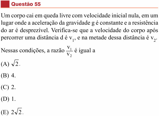 Enunciado da questão 55 de Física do São Camilo 2014
