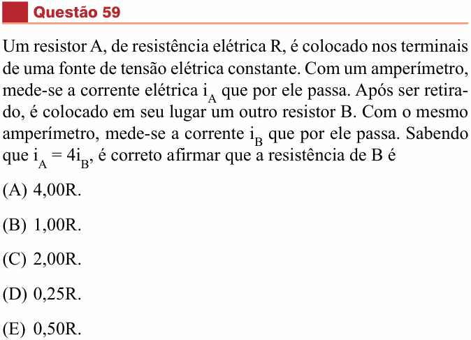 Enunciado da questão 59 de Física do São Camilo 2014