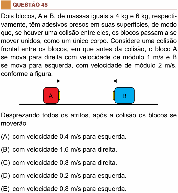 Enunciado da questão 45 de Física do São Camilo 2017 (2º semestre)