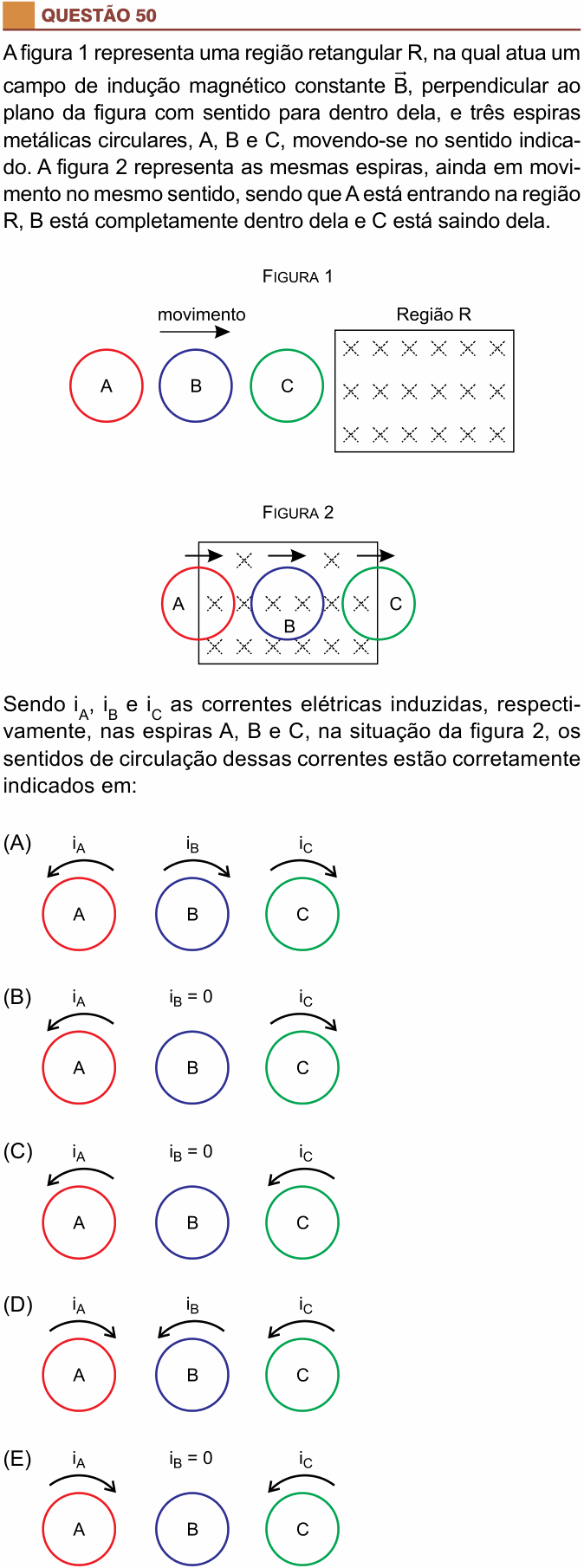 Enunciado da questão 50 de Física do São Camilo 2017