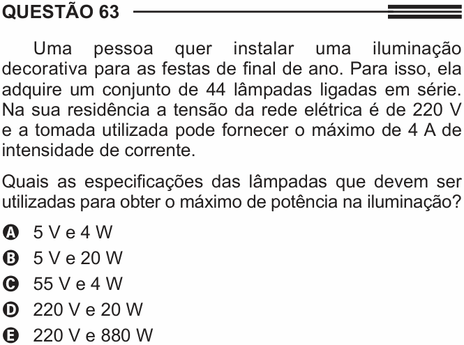 Enunciado da questão 63 de Física do ENEM 2014 (3ª aplicação)
