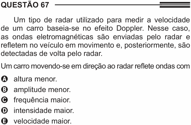 Enunciado da questão 67 de Física do ENEM 2014 (3ª aplicação)