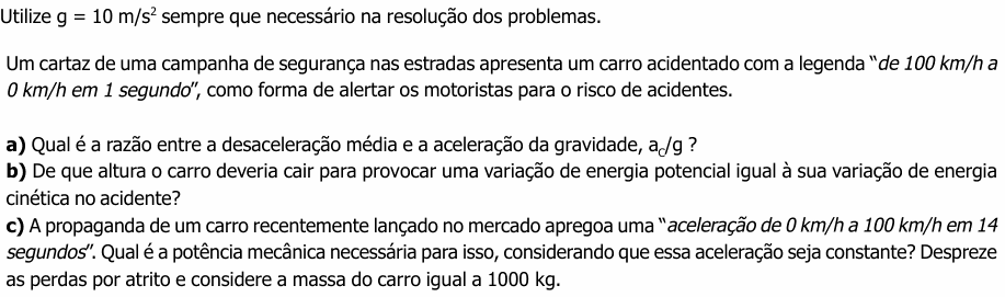 Enunciado da questão 2 de Física do UNICAMP 2003 (2ª fase)