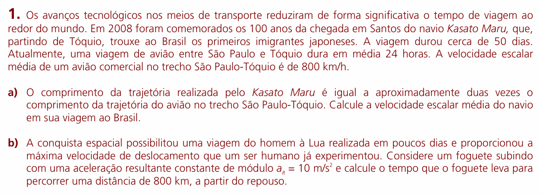 Enunciado da questão 1 de Física do UNICAMP 2009 (2ª fase)