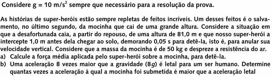 Enunciado da questão 2 de Física do UNICAMP 1999 (2ª fase)