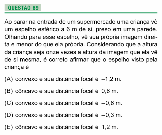 Enunciado da questão 69 de Física do UEA 2017