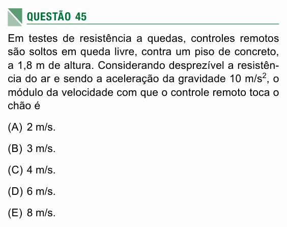 Enunciado da questão 45 de Física do UEA 2017 (SIS, 1ª série)