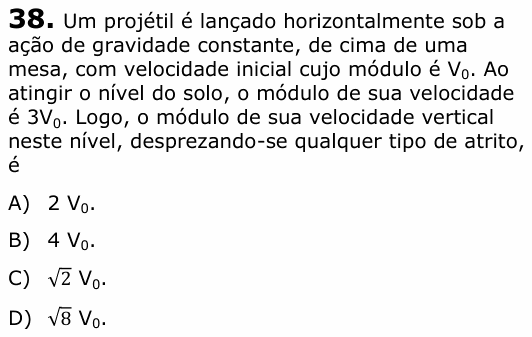 Enunciado da questão 38 de Física do UECE 2012.1