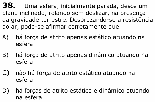 Enunciado da questão 38 de Física do UECE 2013.1