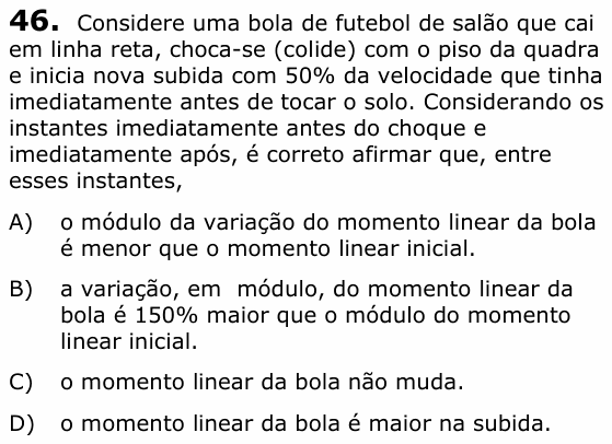 Enunciado da questão 46 de Física do UECE 2019.2