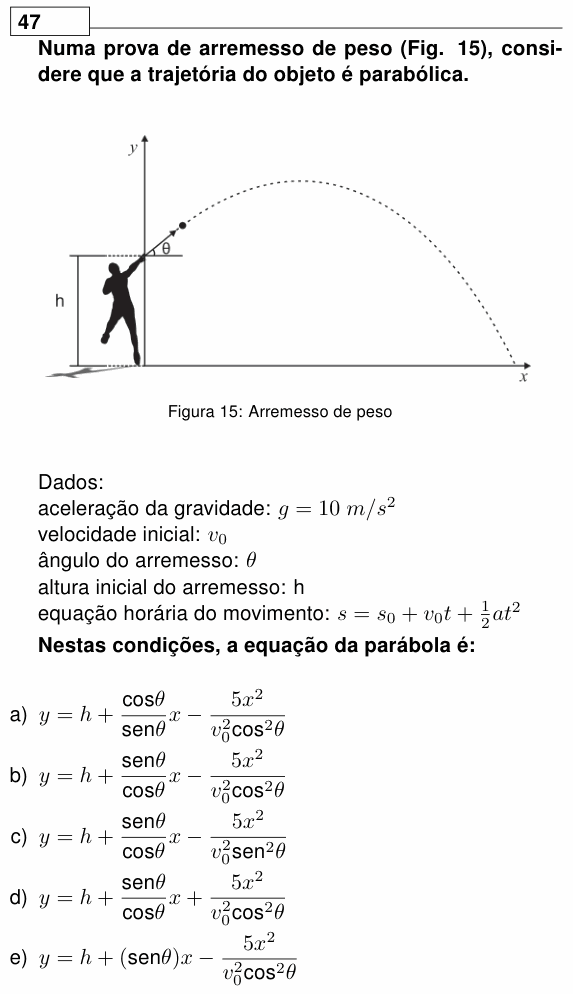 Enunciado da questão 47 de Física do UEL 2011