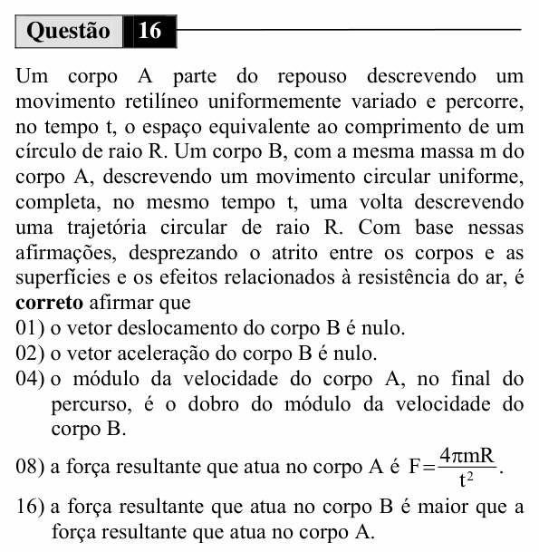 Enunciado da questão 16 de Física do UEM 2010 (Inverno, Conhecimentos Específicos)