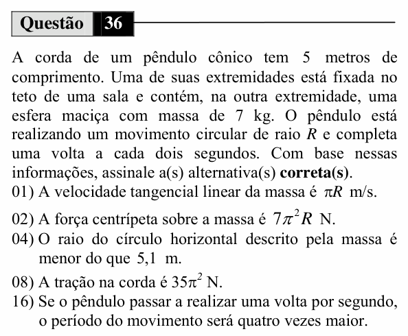 Enunciado da questão 36 de Física do UEM 2010 (Inverno)