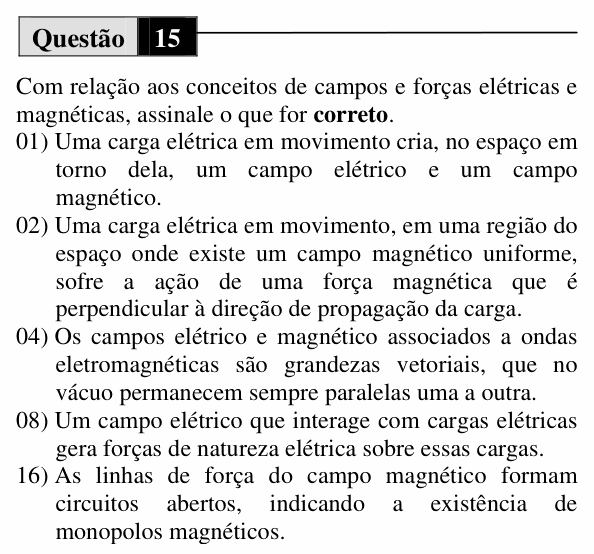 Enunciado da questão 15 de Física do UEM 2010 (Verão, Conhecimentos Específicos)