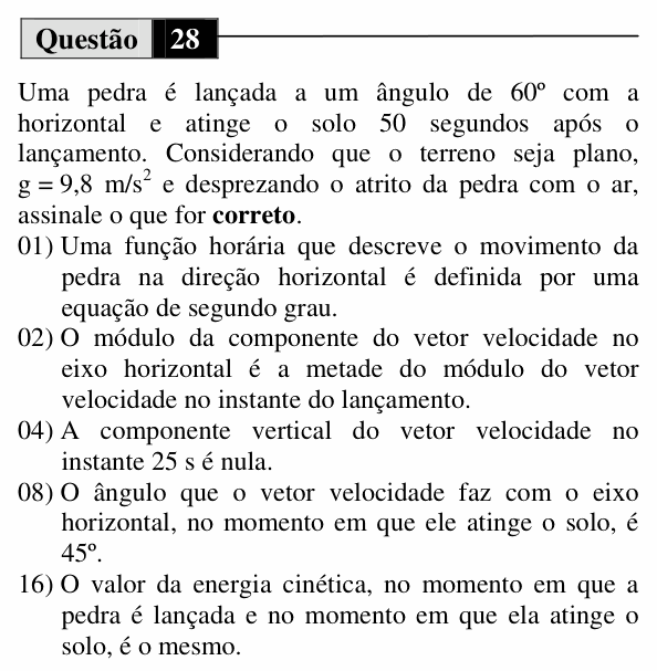 Enunciado da questão 28 de Física do UEM 2010 (Verão)