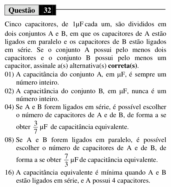Enunciado da questão 32 de Física do UEM 2010 (Verão)