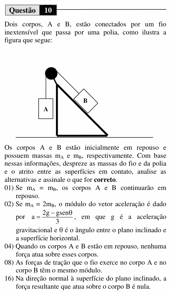 Enunciado da questão 10 de Física do UEM 2011 (Inverno, Conhecimentos Específicos)