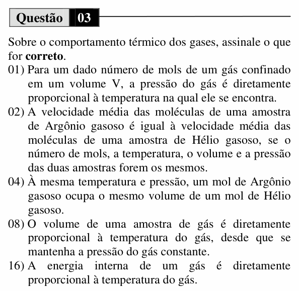 Enunciado da questão 3 de Física do UEM 2011 (Inverno, Conhecimentos Específicos)